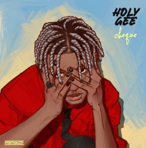Cheque - Holy Gee 