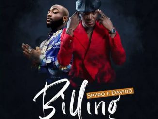 Spyro ft Davido - Billing