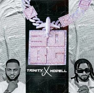 Trinity ft. Modell - 30BG