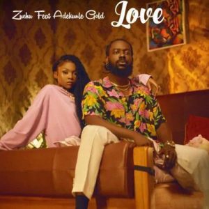 Zuchu - Love ft. Adekunle Gold 