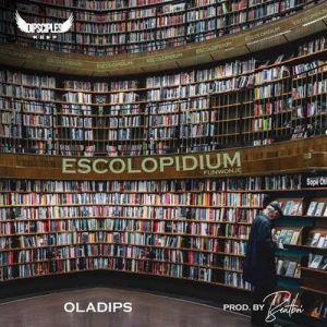 Oladips - Escolopidium (Funwonje)