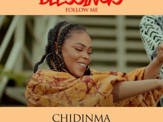 Chidinma - Blessings Follow Me ft. kS Bloom