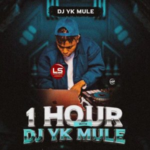 DJ YK Mule - 1 Hour With DJ YK Mule Mix