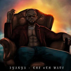 DOWNLOAD EP: Iyanya - The 6TH Wave 
