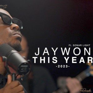 Jaywon ft. Sonar Light - This Year (2023)