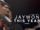 Jaywon ft. Sonar Light - This Year (2023)