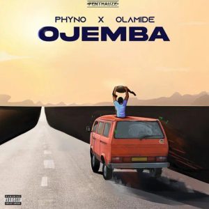 Phyno - Ojemba ft. Olamide 