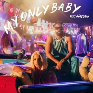 Ric Hassani - My Only Baby