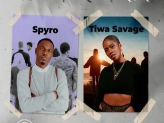 Spyro ft. Tiwa Savage - Who Is Your Guy (Remix)