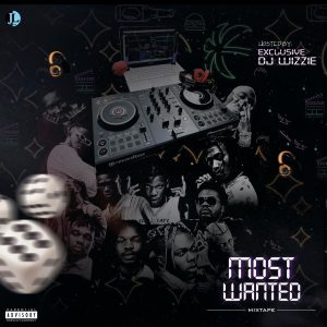 DJ Wizzie - Most Wanted Mixtape 