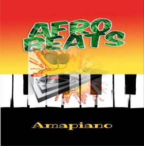 Afro Beat  & Amapiano Creativity In DJing 