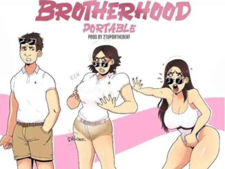 Portable - Brotherhood (Bobrisky Diss)