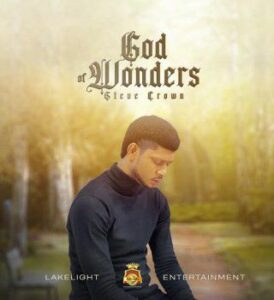Steve Crown - God Of Wonders 